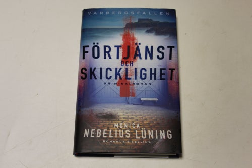 FÖRTJÄNST och SKICKLIGHET - Monica Nobelius Luning