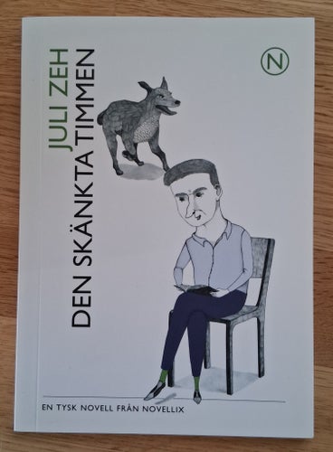 Den skänkta timmen av Juli Zeh 2011 Ny/oläst