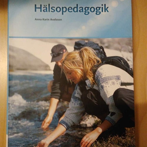 Hälsopedagogik av Anna-Karin Axelsson