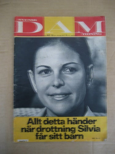 Svensk Dam-Tidning Nr:19-1977 (Kungafamiljen, Lars Amble, Ethel Kennedy, Ardy S