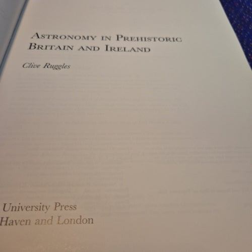 Astronomy in Prehistoric Britain and Ireland av Clive Ruggles, 1999
