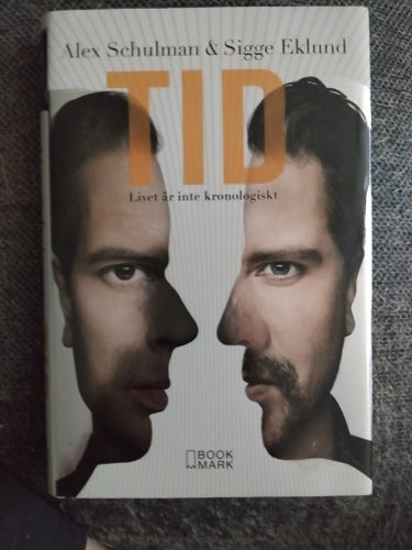 TID av Alex Schulman & Sigge Eklund, 2016