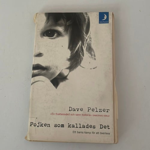 Pojken som kallades Det av Dave Pelzer