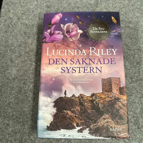 Lucinda Riley - Den saknade systern