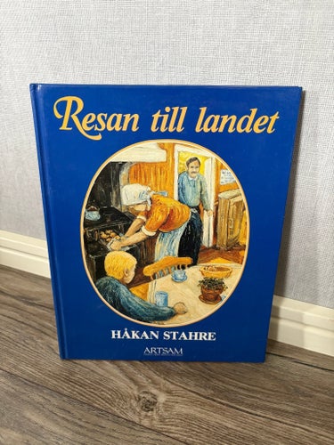 Resan till landet av Håkan Stahre, 1987