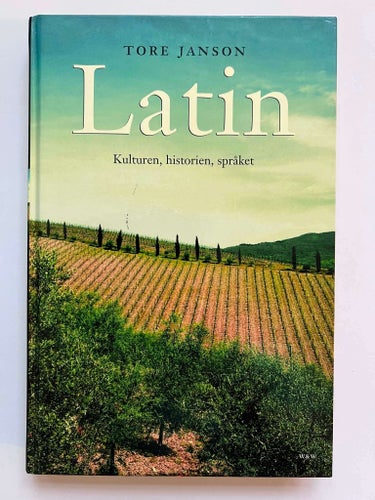 Tore Janson - Latin : Kulturen, historien, språket (kartonnage) bok