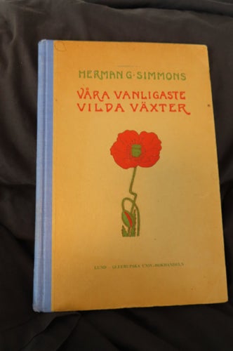 VÅRA VANLIGASTE VILDA VÄXTER,SIMMONS,VÄXTER,BLOMMOR,