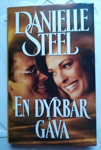 En dyrbar gåva av Danielle Steel inbunden bok 221 sidor