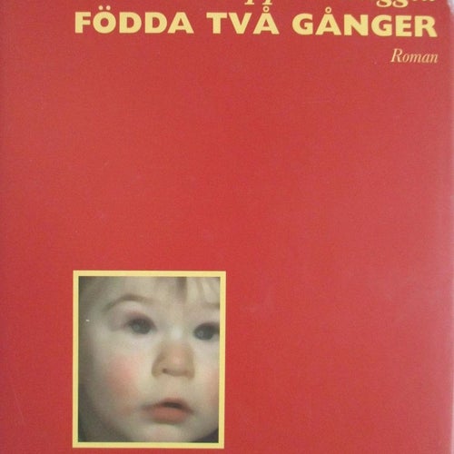 Ginseppe Pontiggia - FÖDDA TVÅ GÅNGER