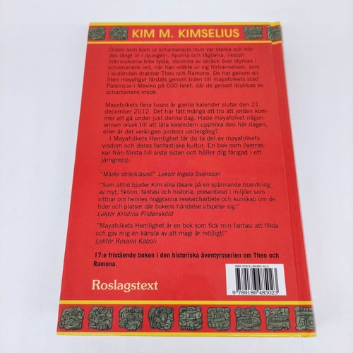 Kim M. Kimselius - Mayafolkets Hemlighet