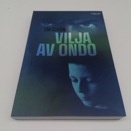 LM Schön - Vilja av ondo