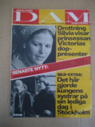 Svensk Dam-Tidning Nr:41-1977 (Kungafamiljen, Kjerstin Dellert, Meg Westergren,