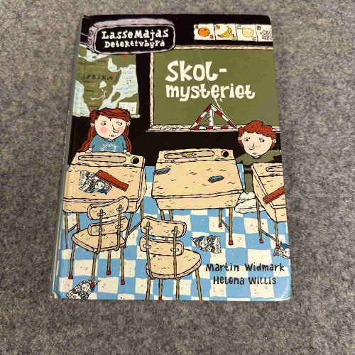 Martin Widmark / Helena Willis - Lassemajas detektivbyrå - Skolmysteriet