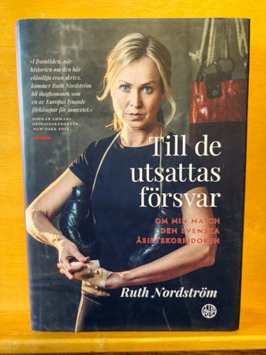 Till de utsattas försvar, Ruth Nordström