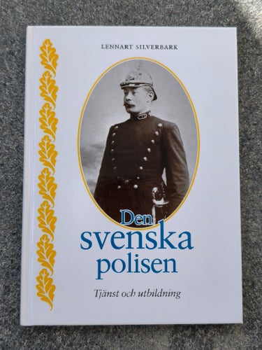 Den svenska polisen av Lennart Silverbark, 2008