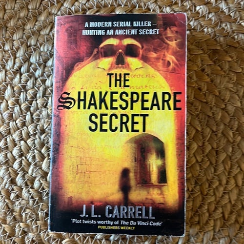 The Shakespeare Secret av J.L. Carrell, 2007