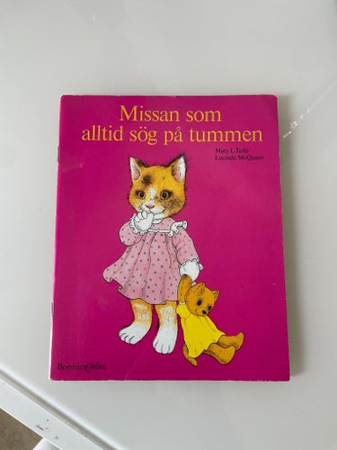 Missan som alltid sög på tummen av Mary L. Tufts, 1983