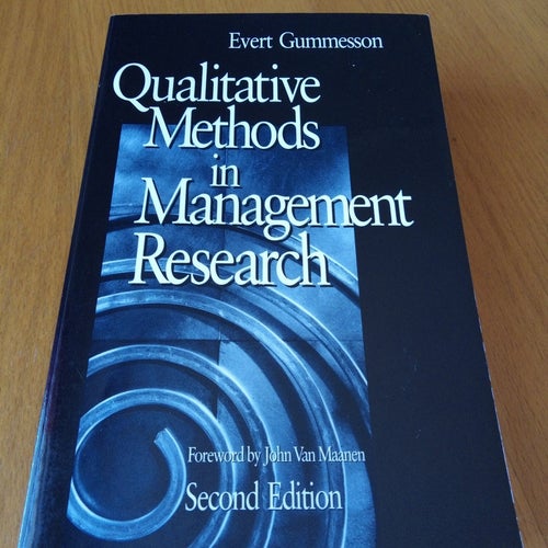 Qualitative Methods in Management Research, Evert Gummesson, 2000
