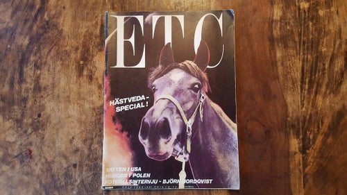 ETC / Nr 10 - 1980 / Kultur / Politik / Hästveda / Polen Björn Nordqvist