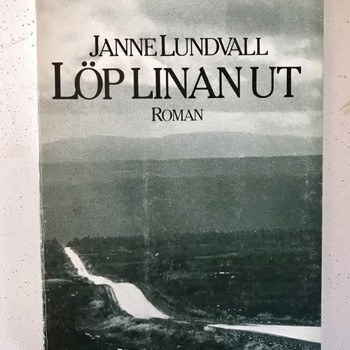 LÖP LINAN UT Janne Lundvall 1981