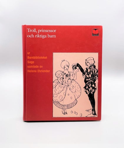 Troll prinsessor och riktiga barn - ur Barnbiblioteket Saga