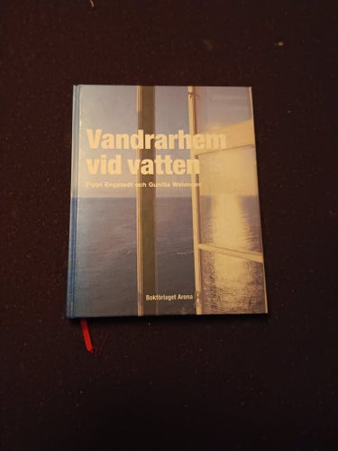 Vandrarhem vid vatten - Pippi Engstedt och Gunilla Welander