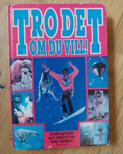 Tro det om du vill! Richters