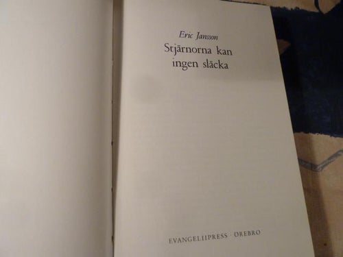 STJÄRNORNA KAN INGEN SLÄCKA, E. JANSSON, 1973,  BÖCKER
