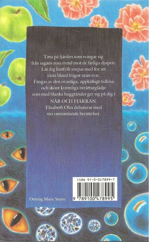 Elisabeth Olin: När och fjärran. Berättelser.