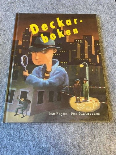 Per Gustavsson / Dan Höjer - Deckarboken