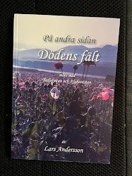 På andra sidan dödens fält. / Lars Andersson