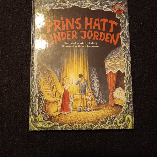Prins Hatt under jorden, Åke Holmberg, okänt publiceringsår