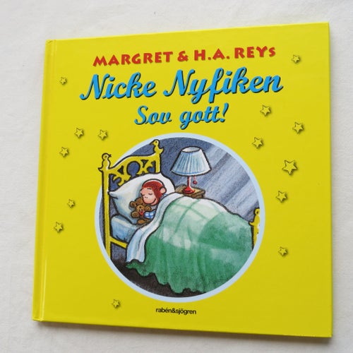 Nicke Nyfiken Sov gott! av Margret & H.A. Reys, 2005