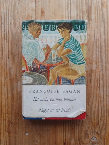 FRANÇOISE SAGAN - Ett moln på min himmel / Något av ett leende - 1957