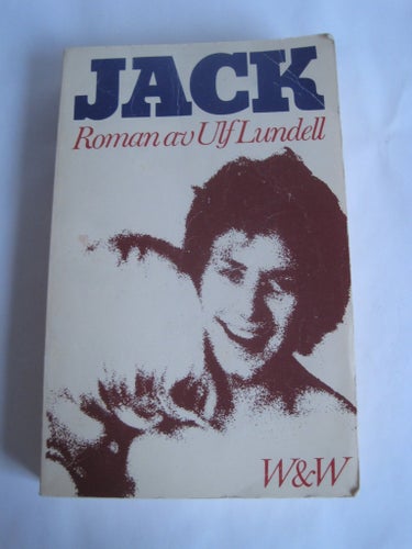JACK - Roman av Ulf Lundell (1976), första upplagan