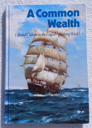 A common wealth – life and culture in the English-speaking world