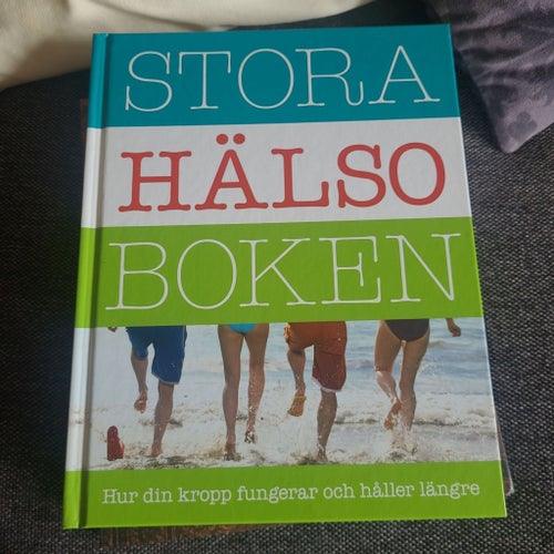 Stora Hälsoboken av Helene Wallskär, Törres Theorell, Carl Lindeborg, Annika