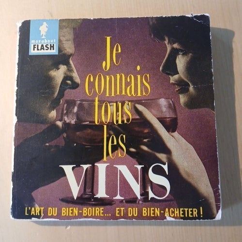Je connais tous les VINS, Marabout Flash, 1960