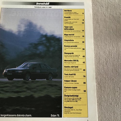 TEKNIK VÄRLD NR 11 1989 MÅSVINGEN MERCEDES 300 SL,AUDI V8,PEUGEOT 405,KENNY BRÄC