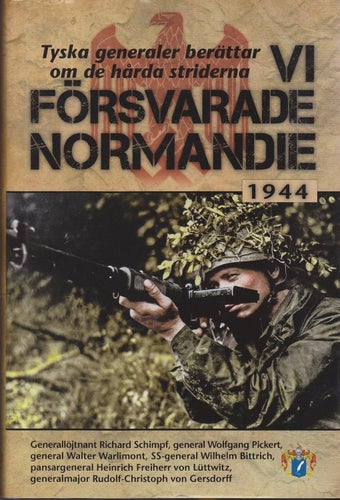 Vi Försvarade Normandie / Tyska Generaler Berättar / Inbunden / Nära nyskick