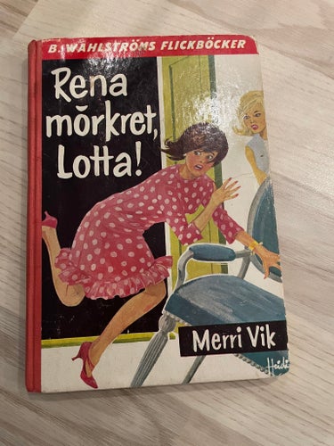 Rena mörkret, Lotta! av Merri Vik, 1964