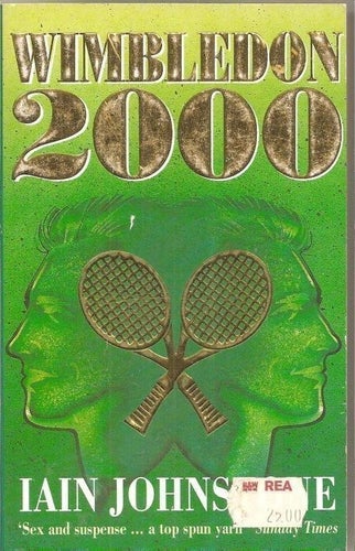 WIMBLEDON 2000 - Iain Johnstone (roman 1993) - Tennis