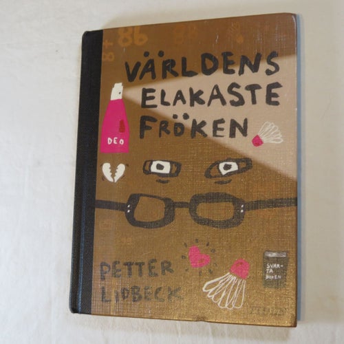 Världens elakaste fröken av Petter Lidbeck