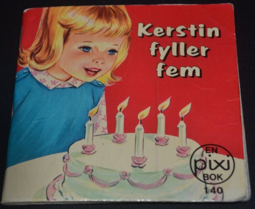 Äldre Pixibok Kerstin fyller fem