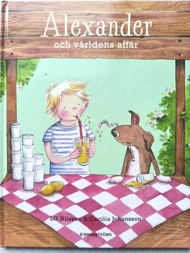 Alexander och världens affär av LG Nilsson & Cecilia Johansson, 2017
