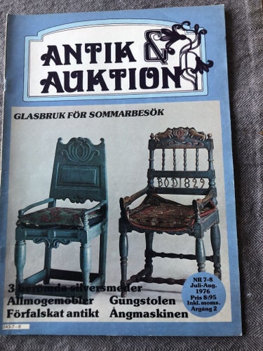 Antik & Auktion 7-8/1976 - Tre berömde silversmeder (Ängman, Fleming, Nilsson)