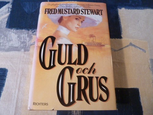 GULD OCH GRUS, F. M. STEWART, 1991,  BÖCKER
