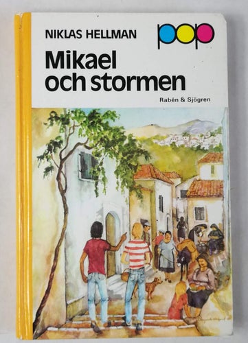 Niklas Hellman - Mikael och stormen (POP 1981 Nils-Gösta Sellman Grekland)
