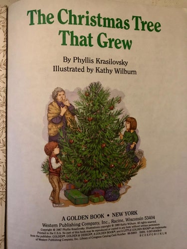 THE CHRISTMAS TREE THAT GREW a Litle Golden Book 1987