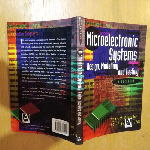 Microelectronic Systems Design, Modelling and Testing by William Buchanan. VF+